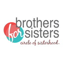 Brothers for Sisters