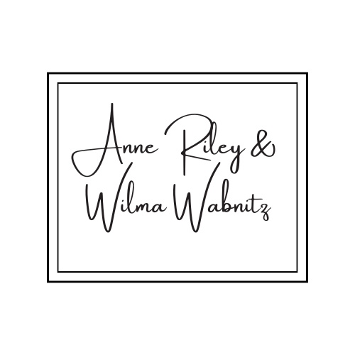 Anne Riley & Wilma Wabnitz