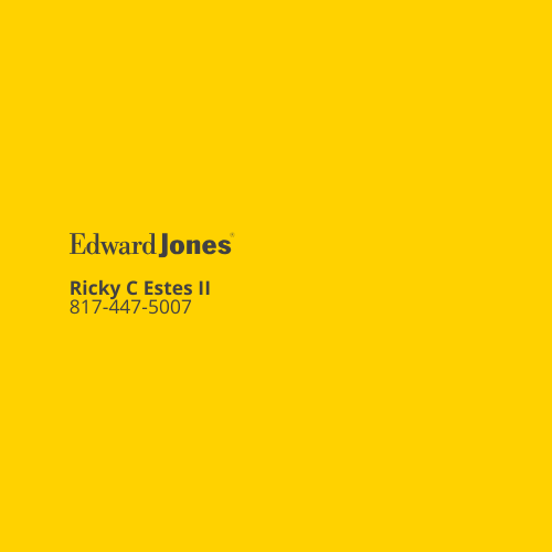 Edward Jones Ricky Estes