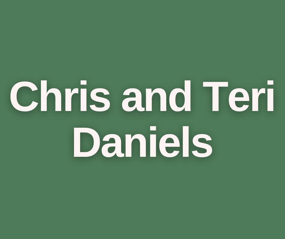 Chris and Teri Daniels