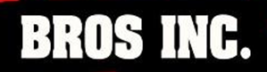 Bros Inc