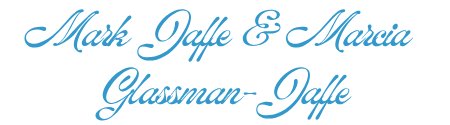 Mark Jaffe & Marcia Glassman-Jaffe