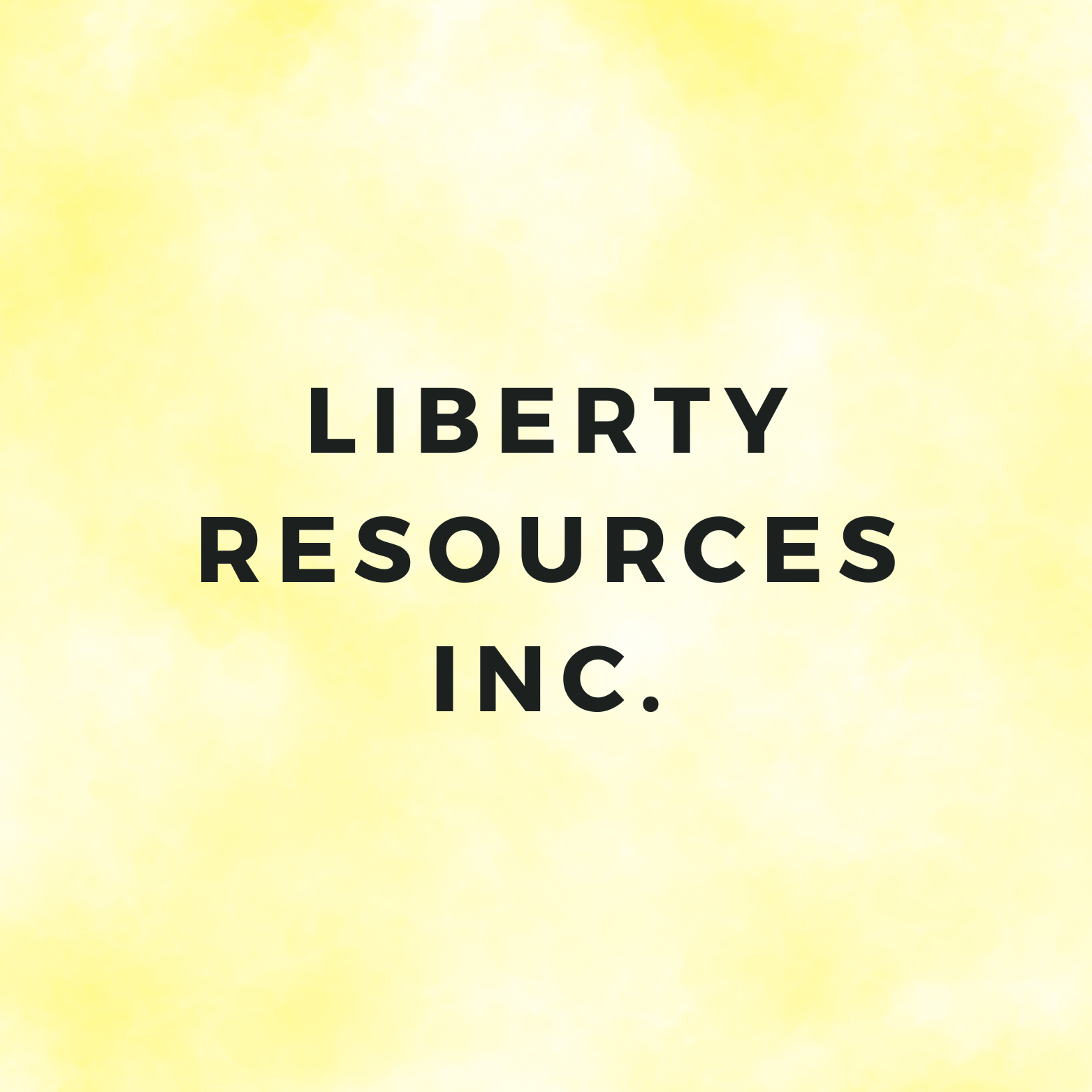 Liberty Resources, Inc.