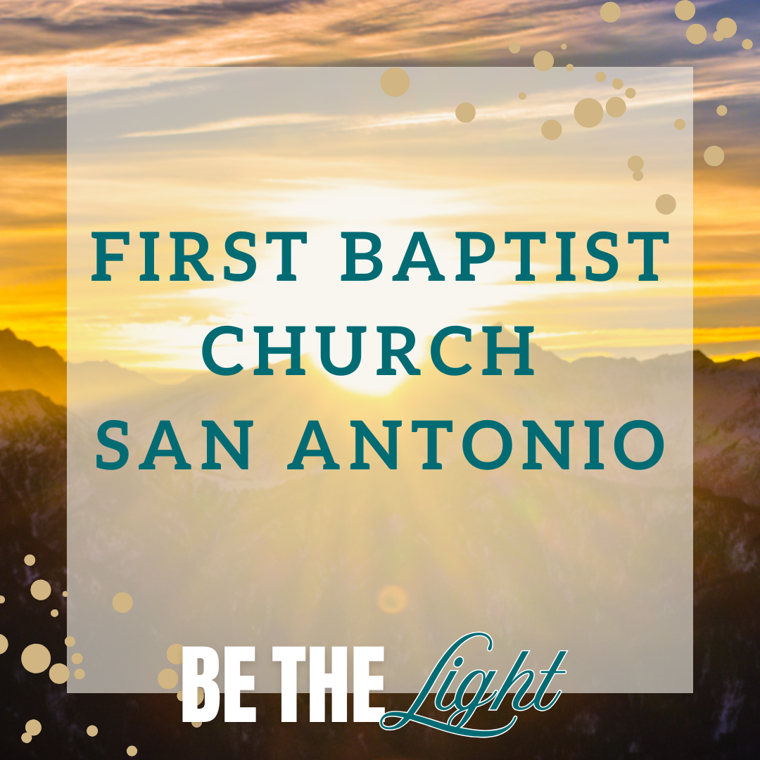First Baptist Church of San Antonio