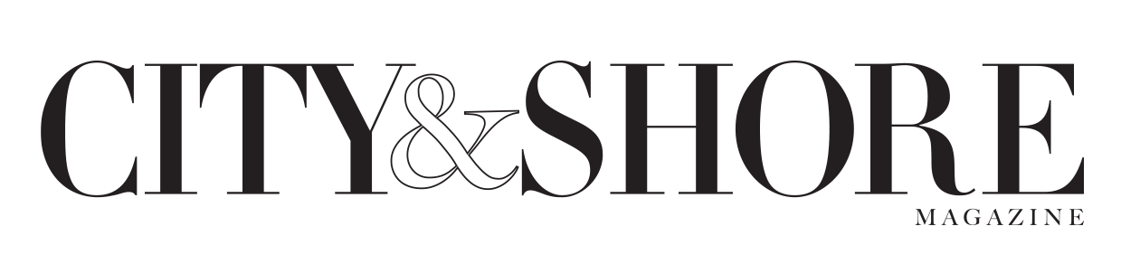 City & Shore Magazine