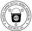 Bucyrus Copper Kettle Works Museum, Inc.