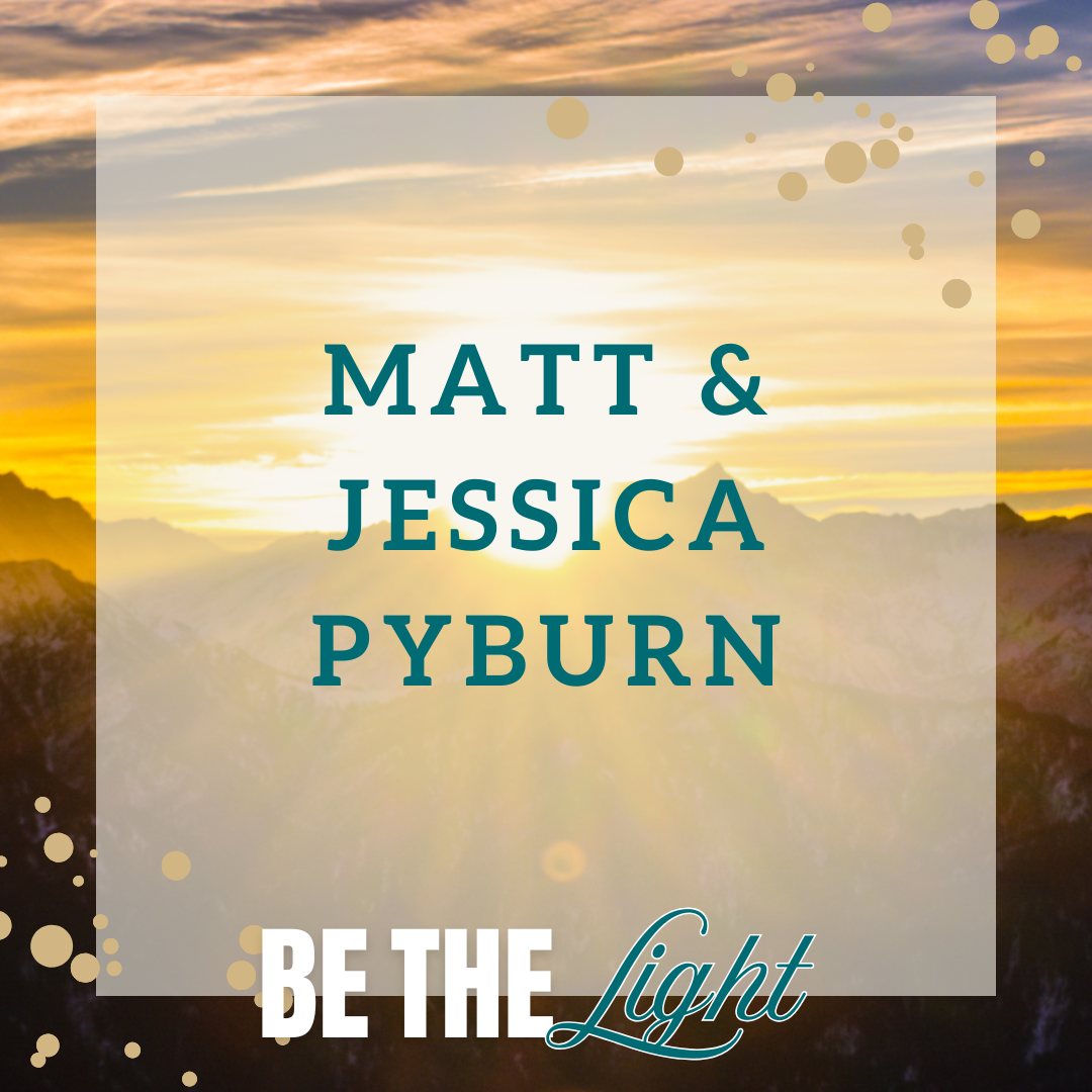 Matt and Jessica Pyburn