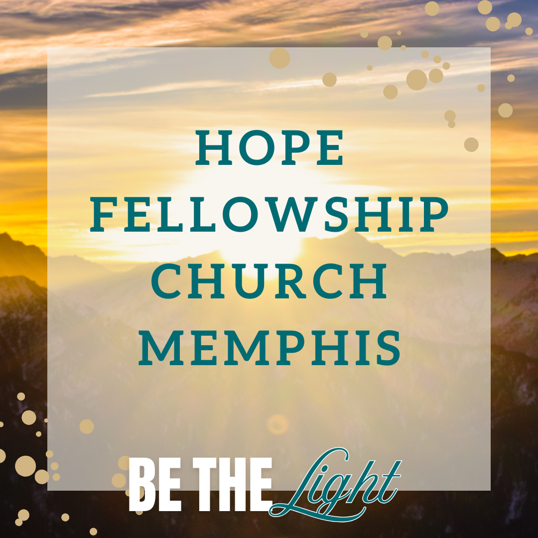 Hope Fellowship Church Memphis