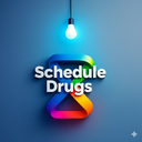 Schedule Drugs