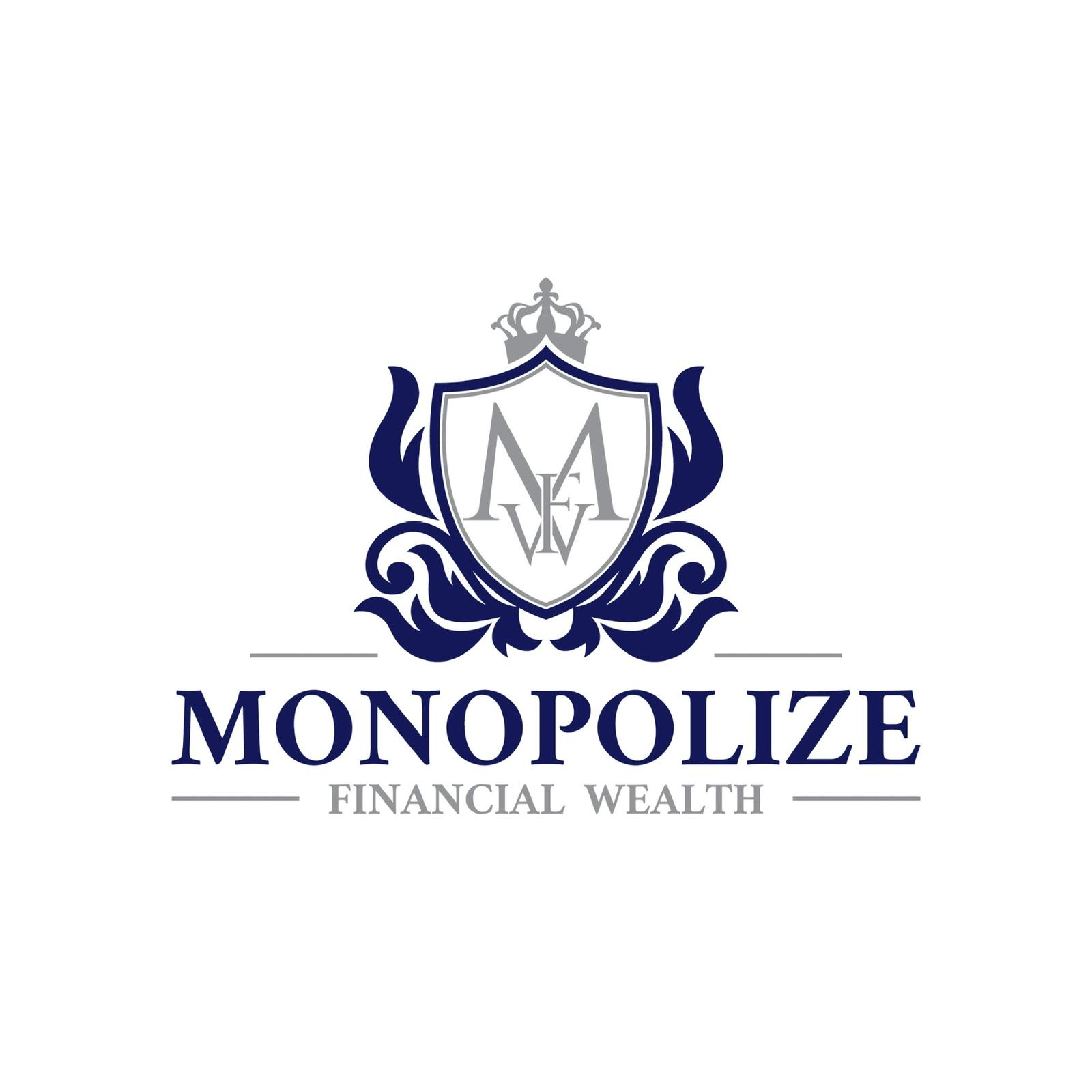 Monopolize Financial Wealth