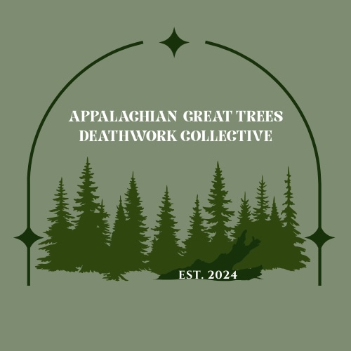 Appalachian Great Trees Death Work Collective