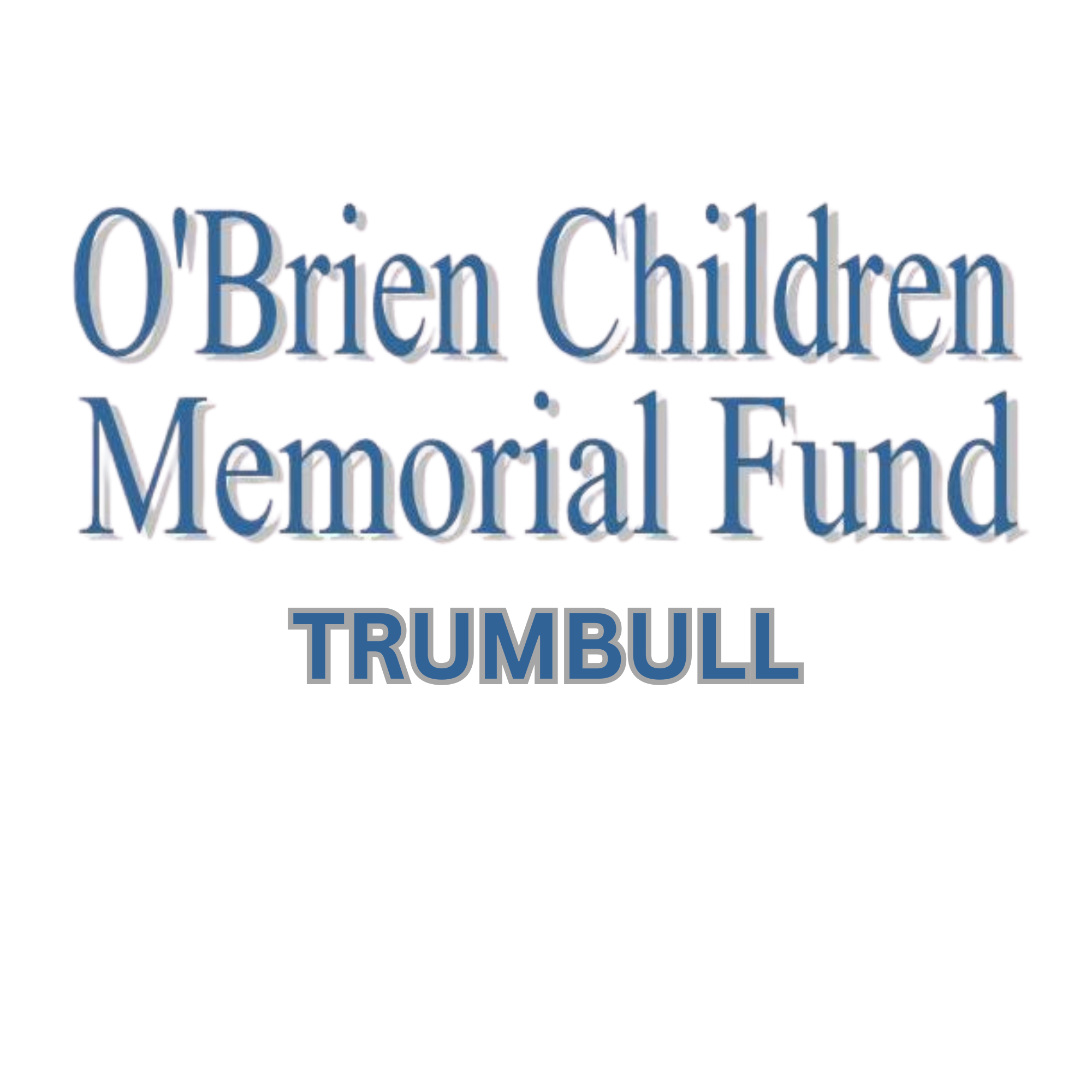 O'Brien Children Memorial Fund