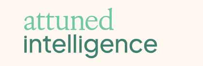 Attuned Intelligence