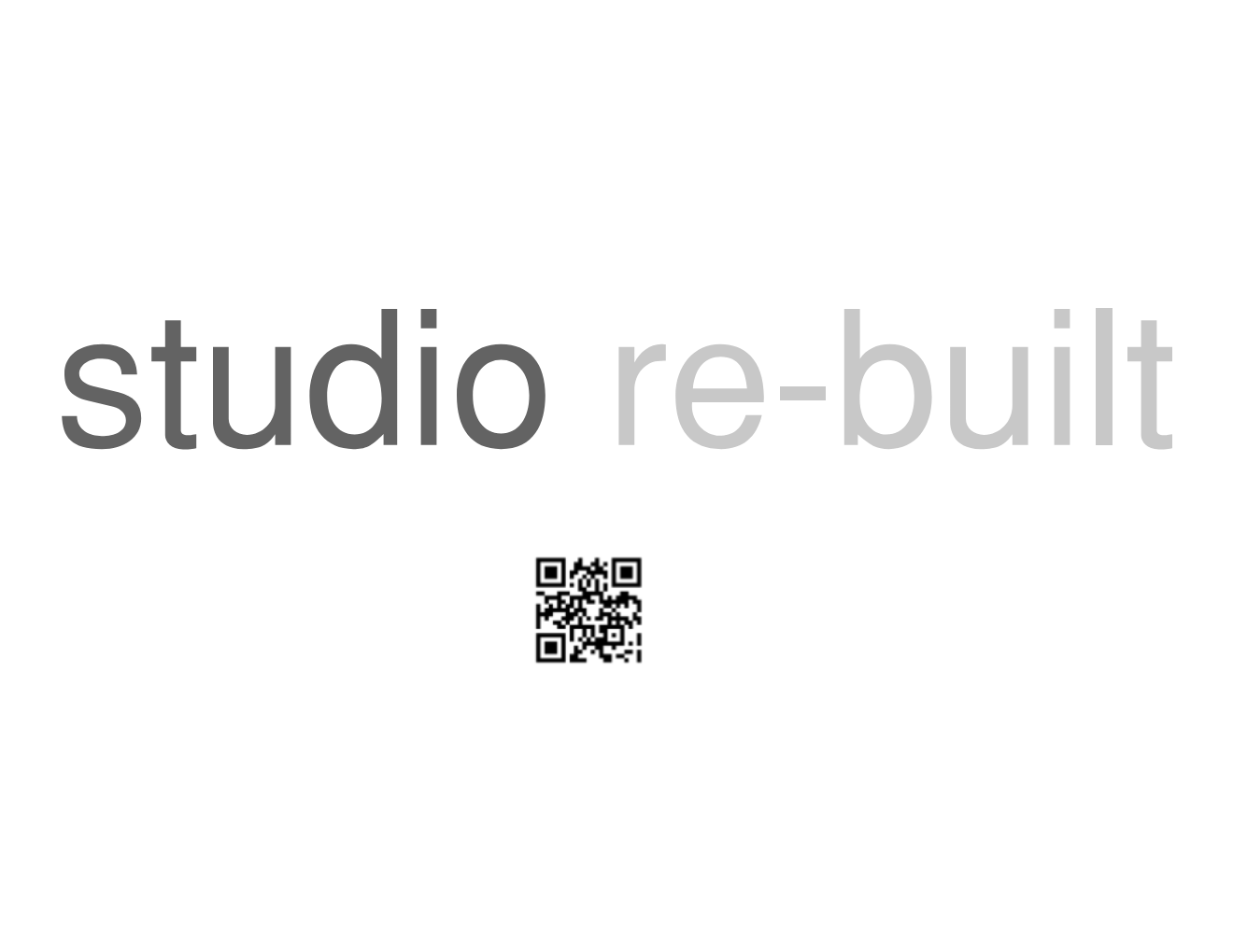 Studio Re-Built