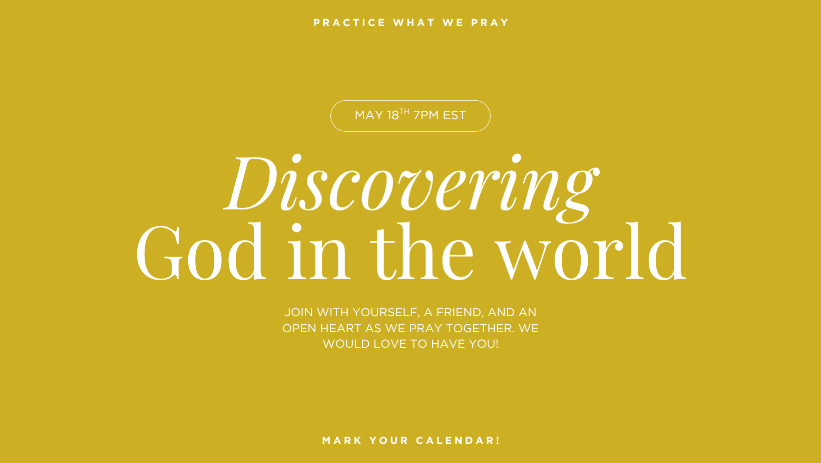 Practice What We Pray: Discovering God in the World image