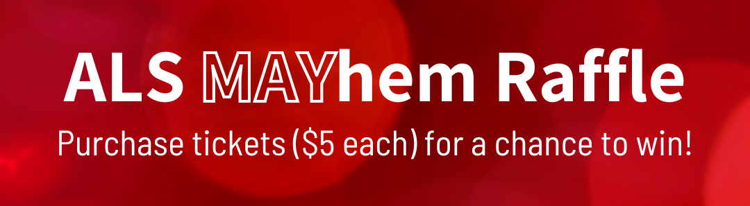 ALS MAYhem Raffle '26 image