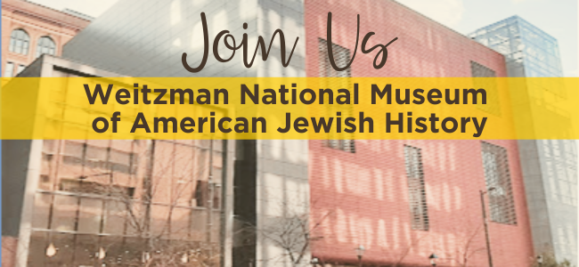 Mid-Atlantic: GW - Bus Trip to Weitzman National Museum of American Jewish History - July 8, 2026 image