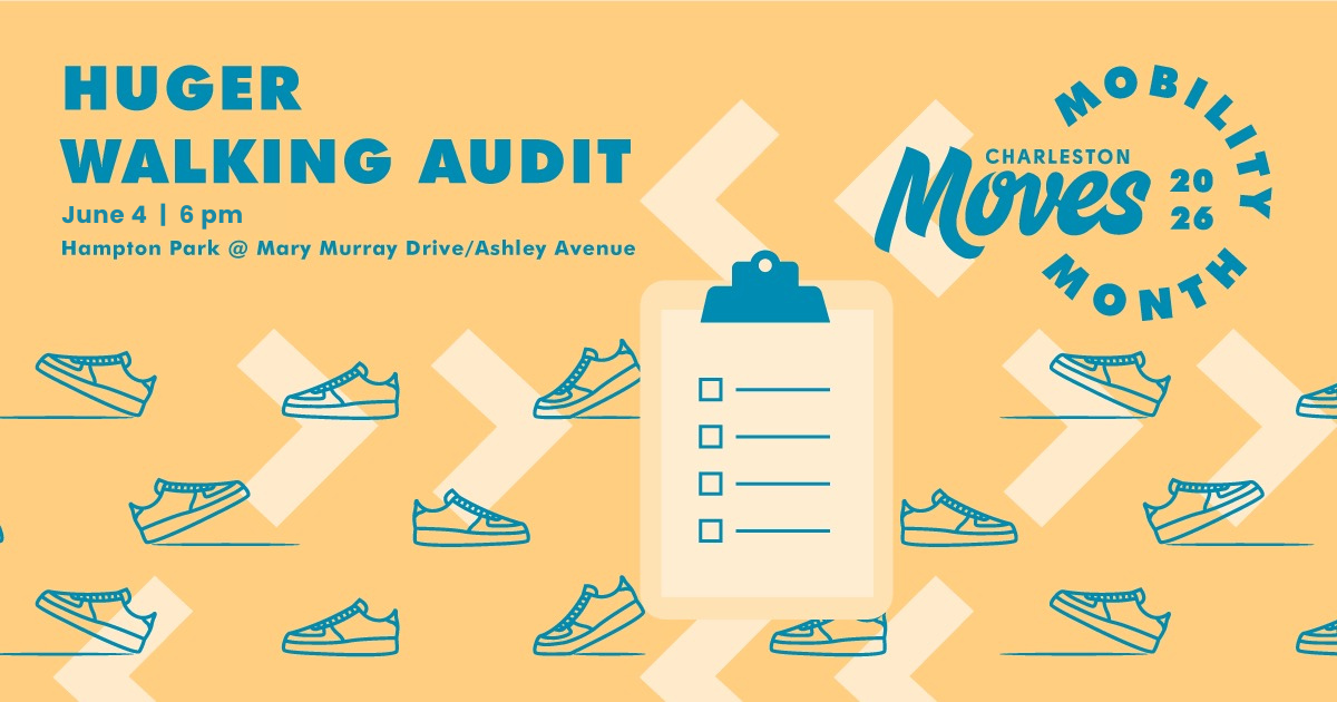 Huger Walking Audit (Rescheduled) image