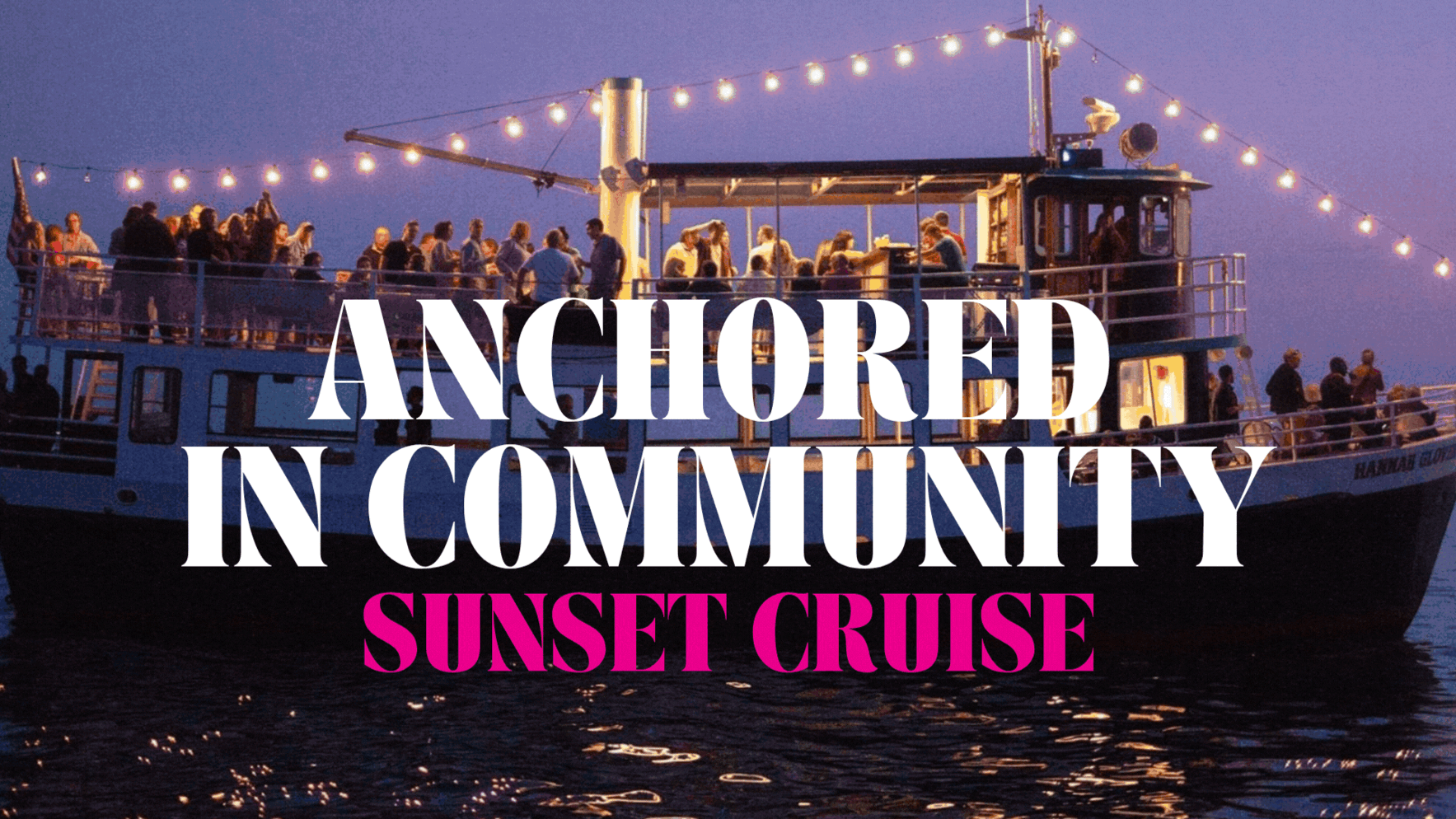 2026 Anchored for Community Sunset Cruise image