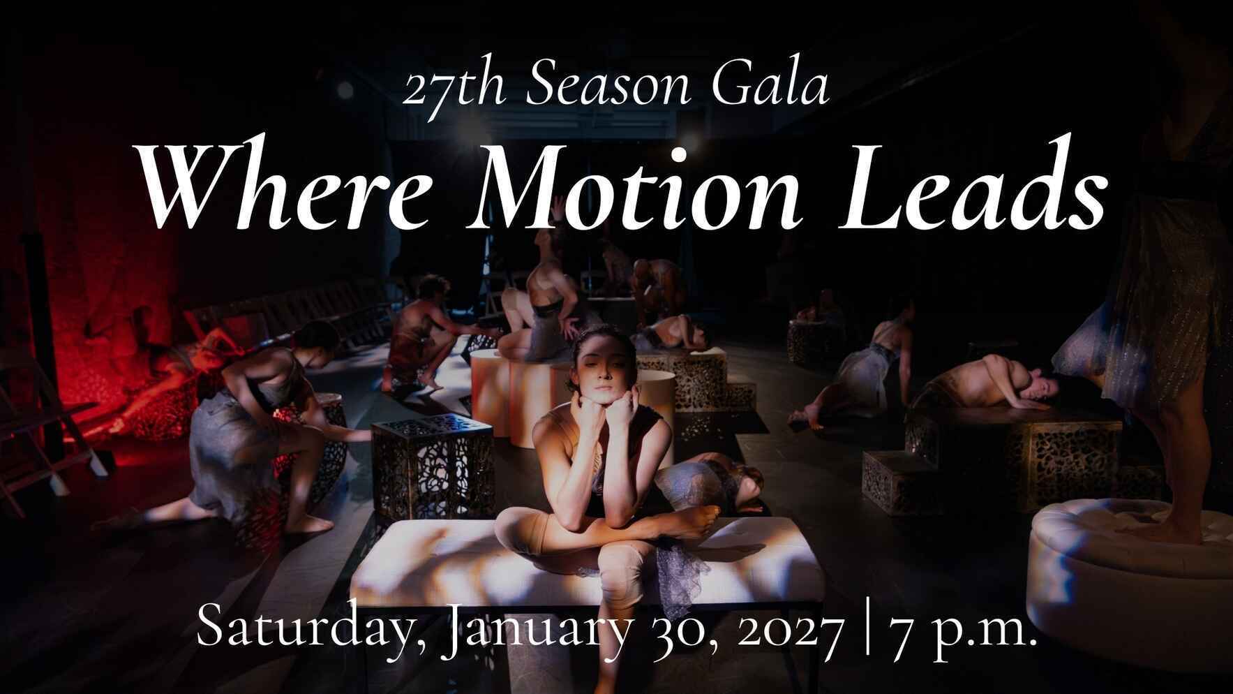 Where Motion Leads | Season Gala image