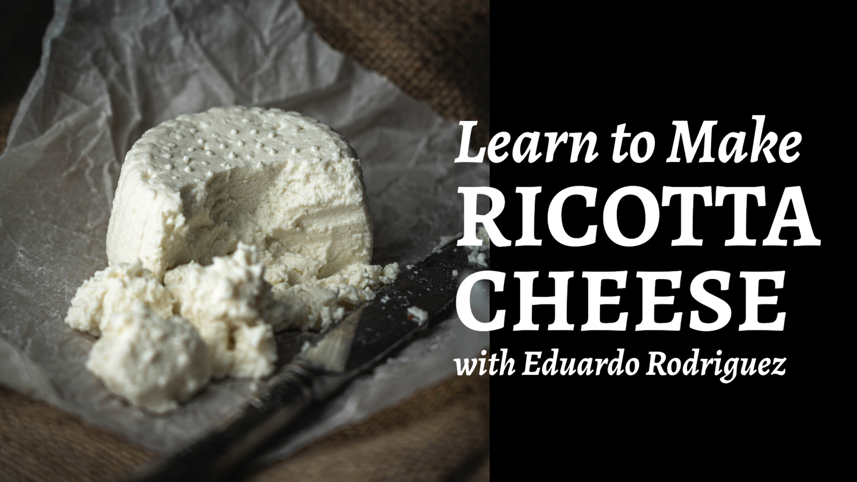 Learn to Make Ricotta Cheese image