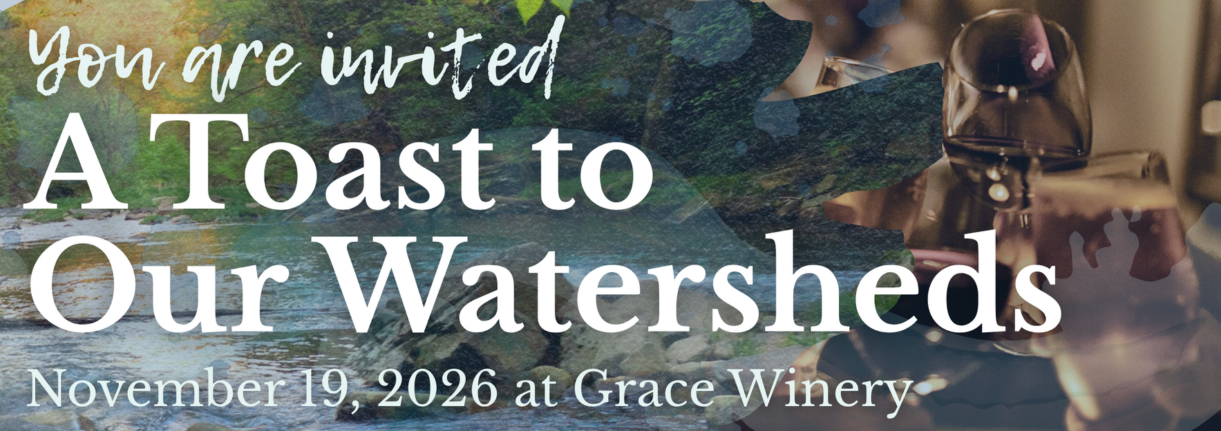A Toast to Our Watersheds at Grace Winery image
