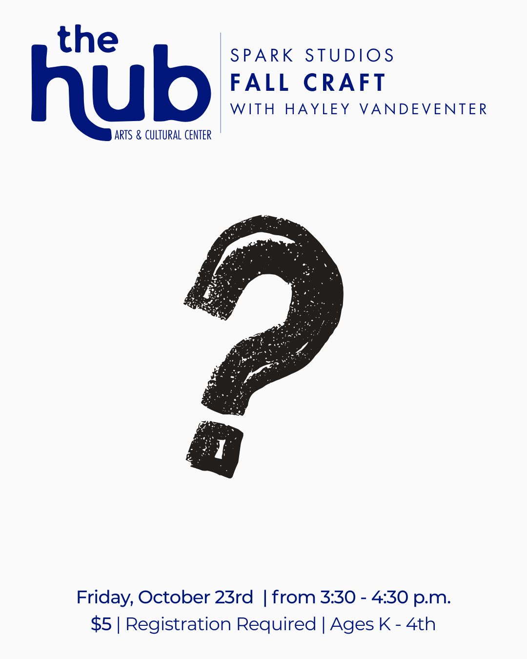 '26 October | Spark Studios | Mystery Fall Craft | K - 4th image