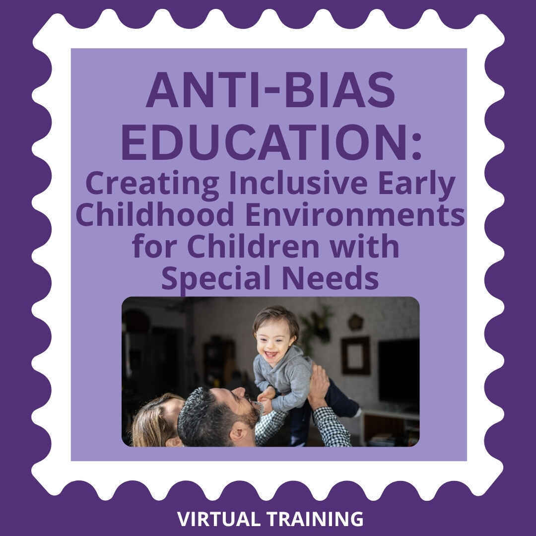 Anti-Bias Education: Creating Inclusive Early Childhood Environments for Children with Special Needs image