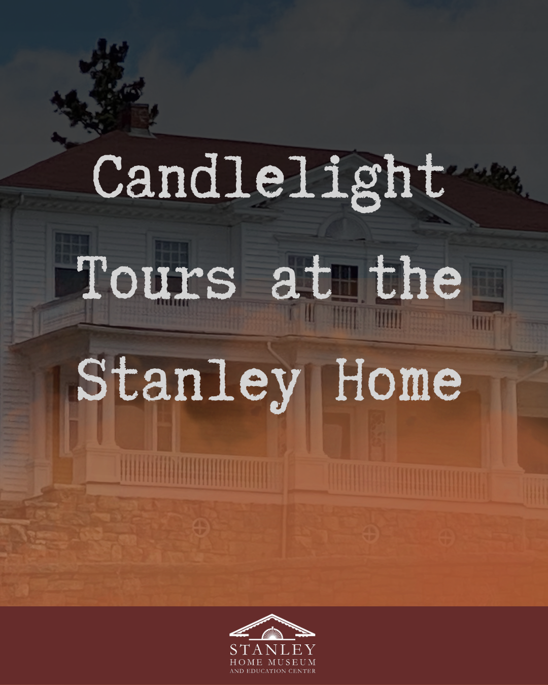 Candlelight Tours at the Stanley Home - October 30th image