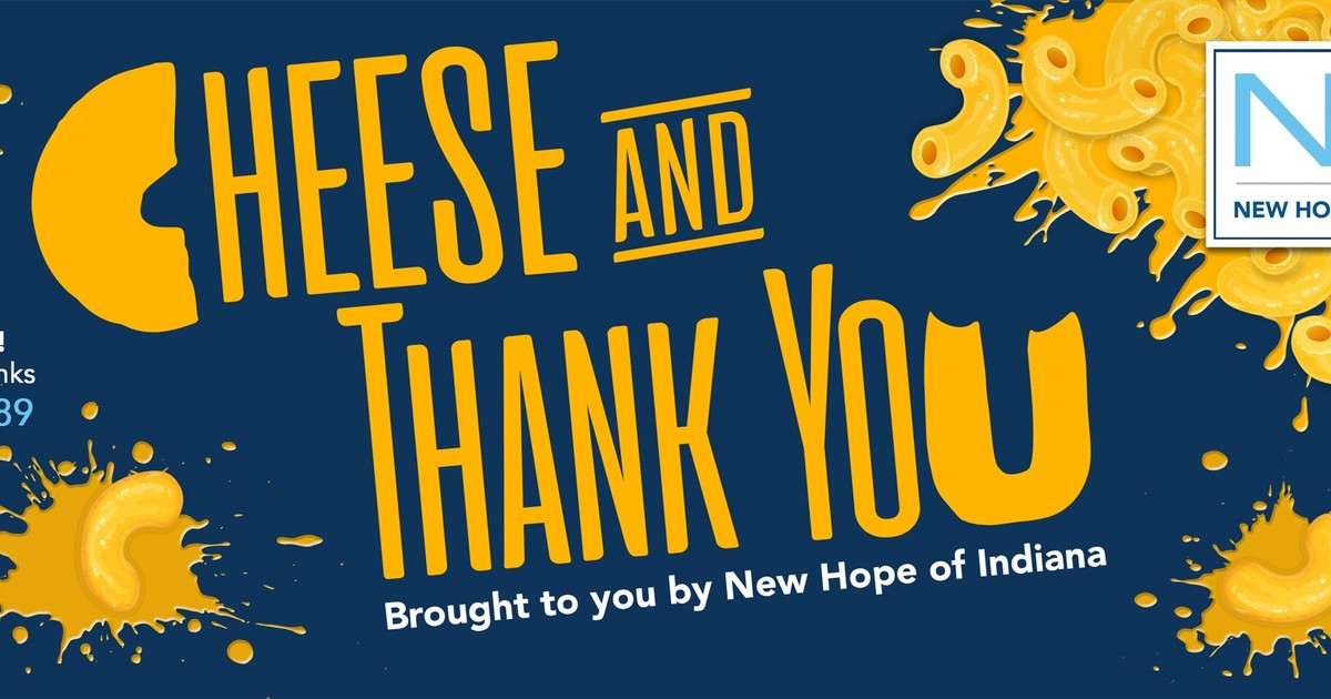 NEW HOPE OF INDIANA INC Let's Get Cheesy