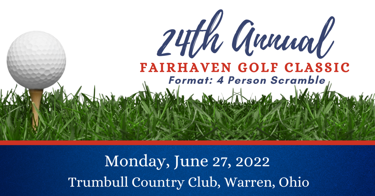 Fairhaven Foundation 24th Annual Fairhaven Golf Classic