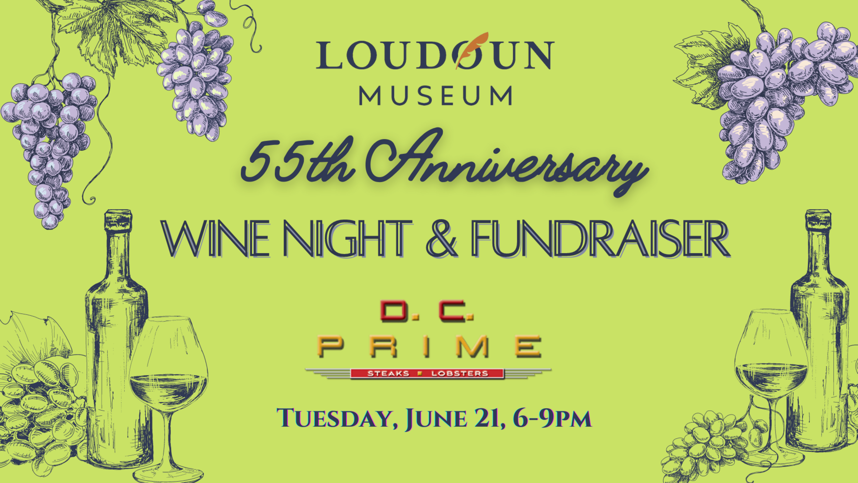 LOUDOUN MUSEUM INC 55th Anniversary Wine Night & Fundraiser