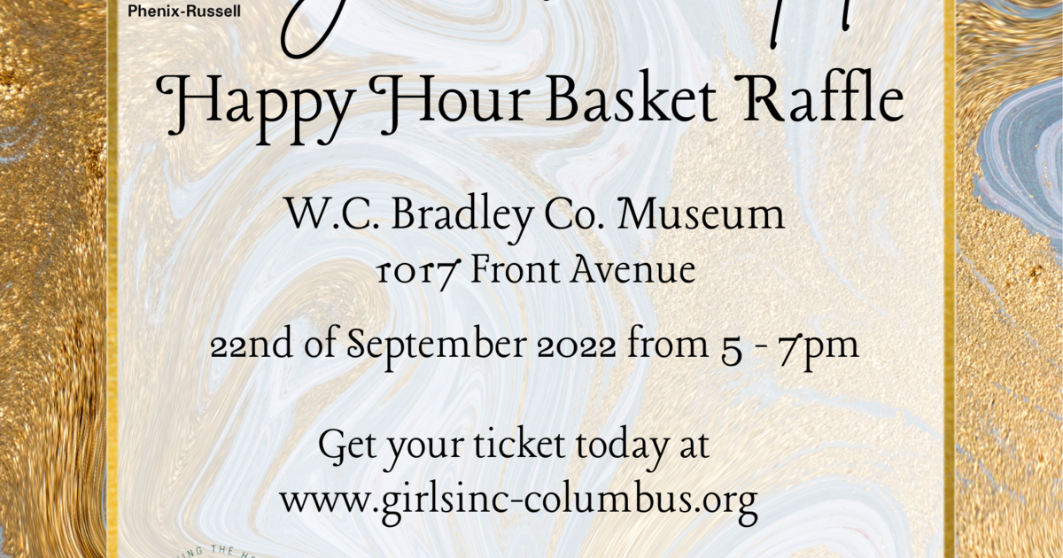 GIRLS INCORPORATED OF COLUMBUS AND PHENIX-RUSSELL - 2nd Annual Happy ...