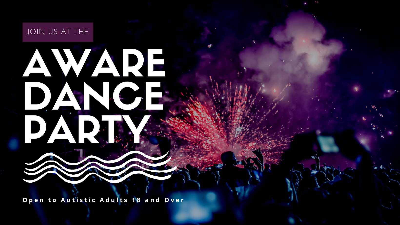 AWARE Autistic Adult Dance Party image