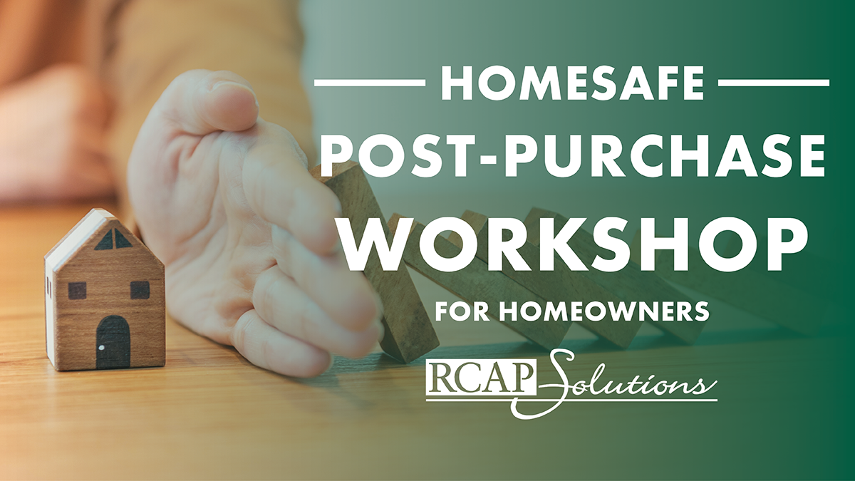 June 20 & 22, 2023 Virtual HomeSafe Post-Purchase Workshop for Homeowners image