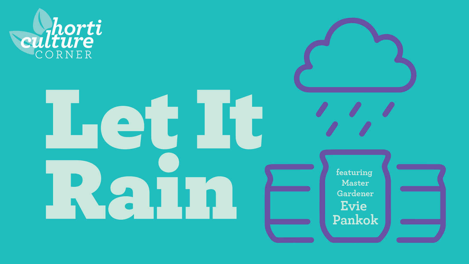 Horticulture Corner: Let It Rain image