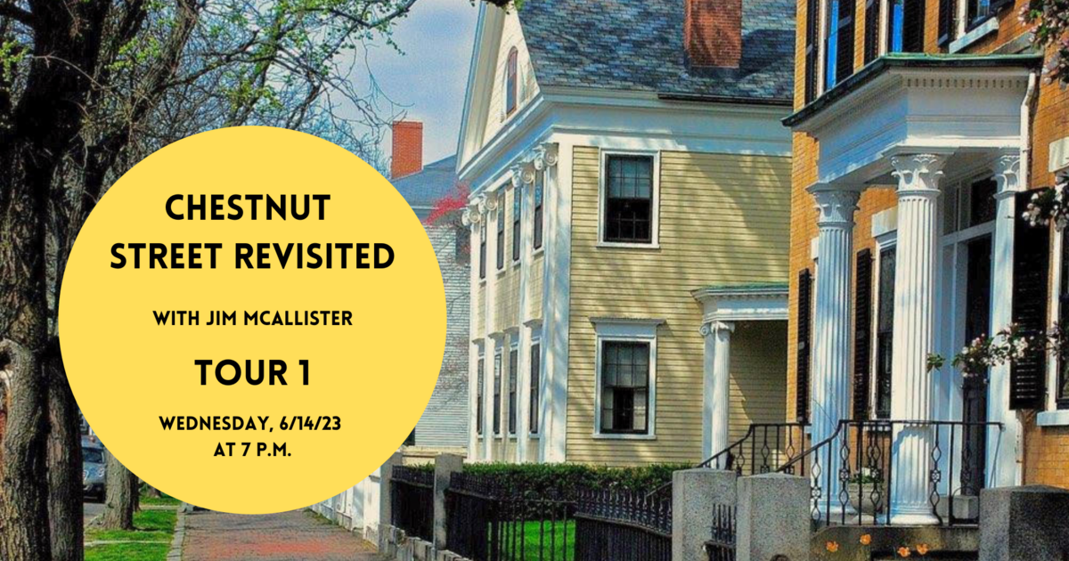 Hamilton Hall Inc. Chestnut Street Revisited, Tour 1 Lower Chestnut