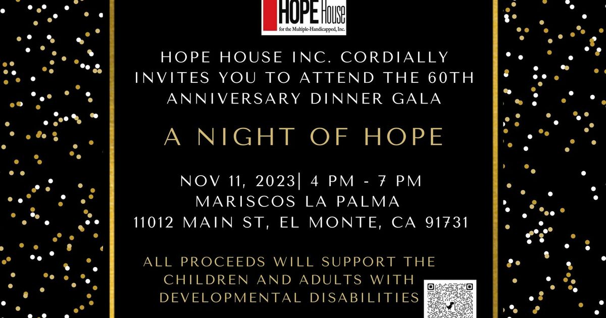 Hope House for the Multiple Handicapped Inc A Night of Hope, Hope