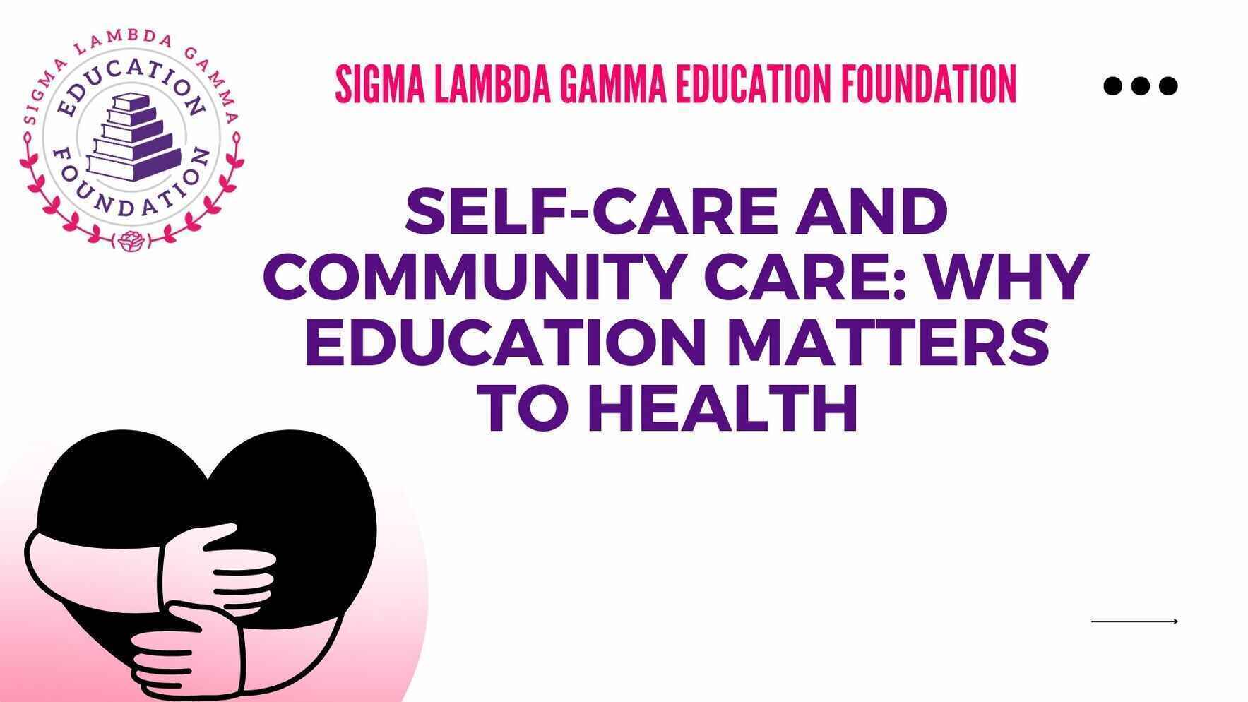 Self-Care and Community Care: Why Education Matters to Health  image