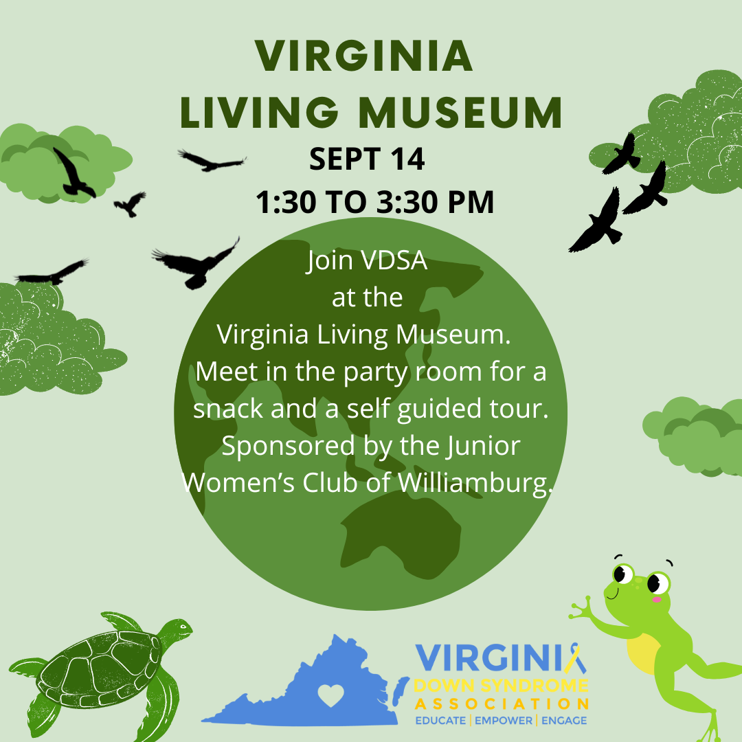 Virginia Down Syndrome Association - Williamsburg/Newport News Trip to ...