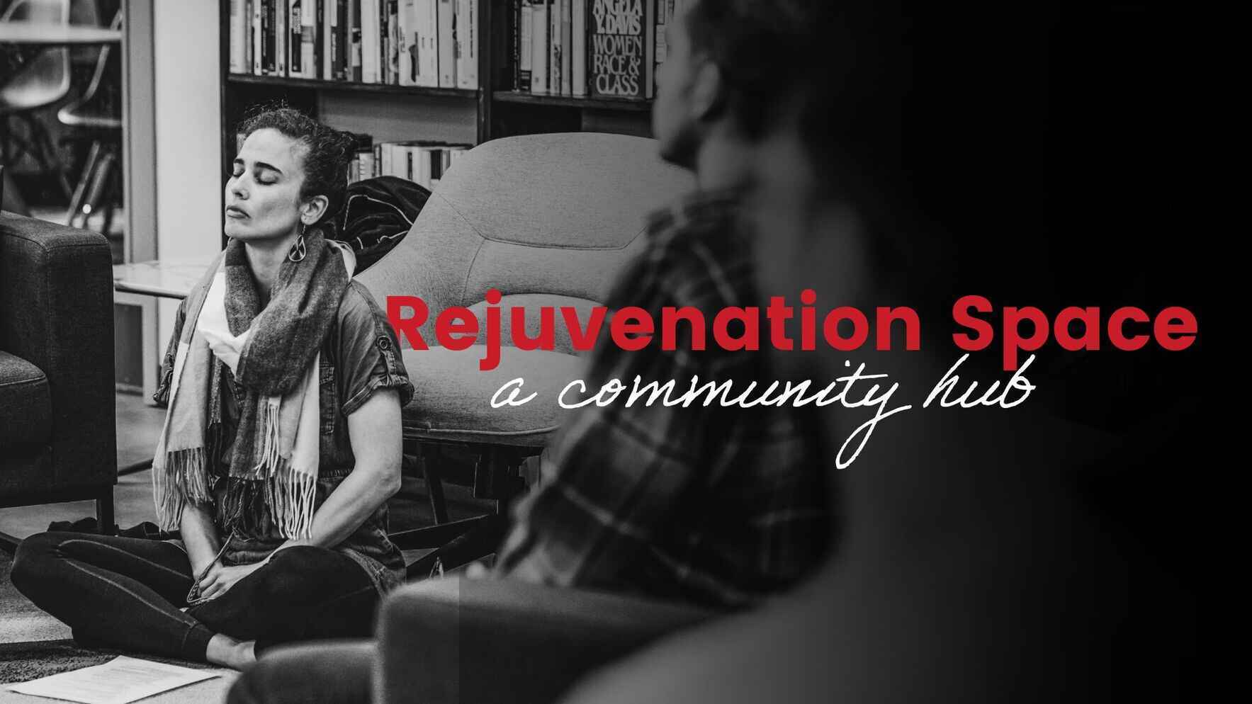 Rejuvenation Space: A Community Hub image