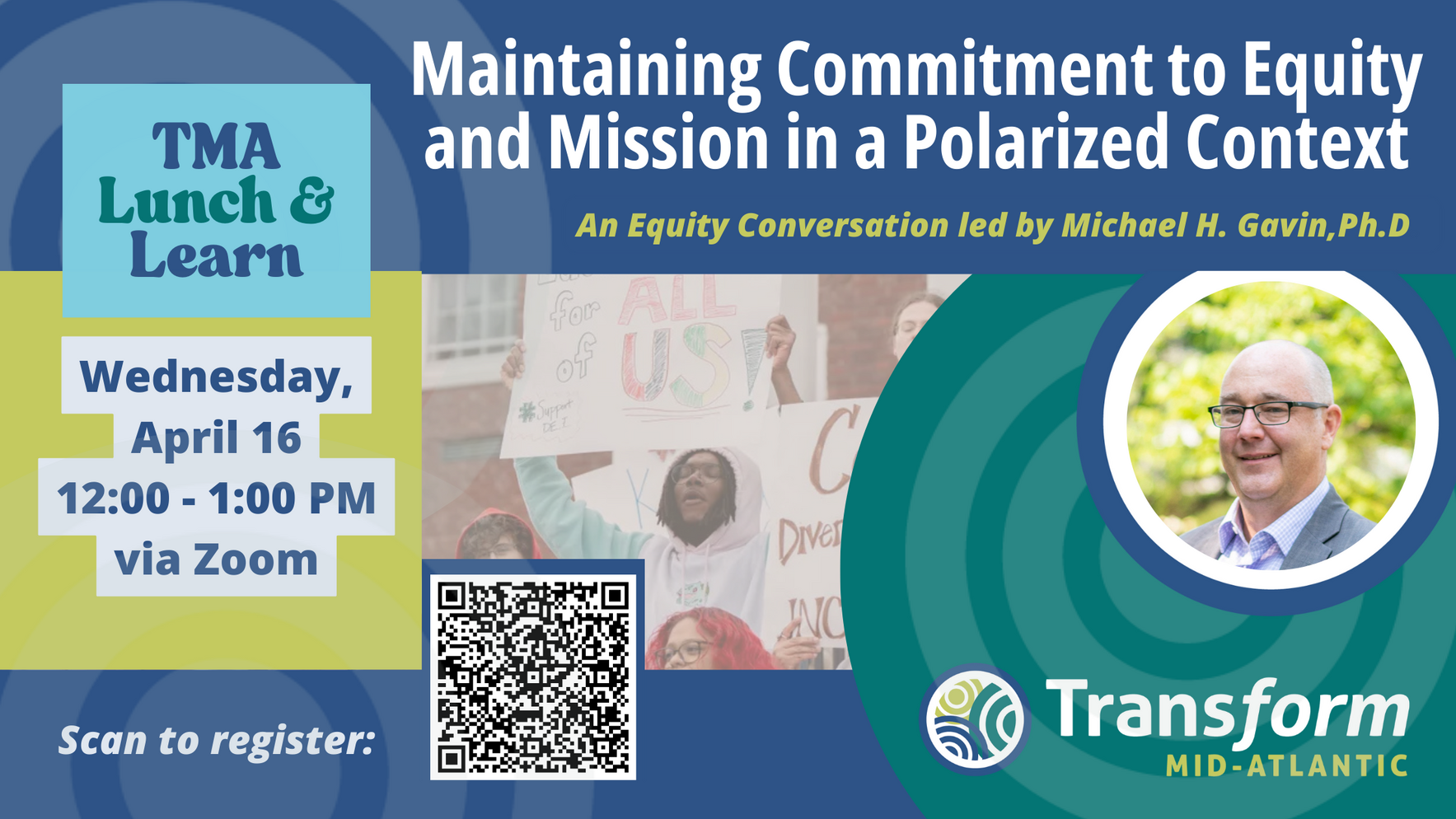 April Lunch & Learn: Maintaining Commitment to Equity & Mission in a Polarized Context image