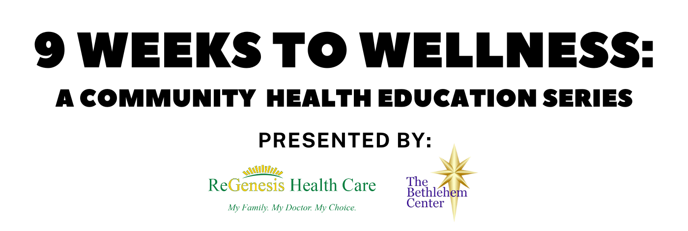 9 Weeks to Wellness: A Community Health Education Series image