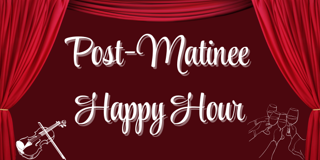 West - GSW - Austin - Post-Matinee Happy Hour 2025 image