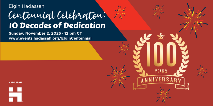 MW - GP - Elgin Hadassah - Centennial Celebration: 10 Decades of Dedication image
