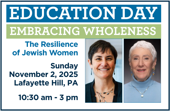 Mid-Atlantic - Hadassah Greater Philadelphia Education Day, Embracing Wholeness: The Resilience of Jewish Women - 2025 image