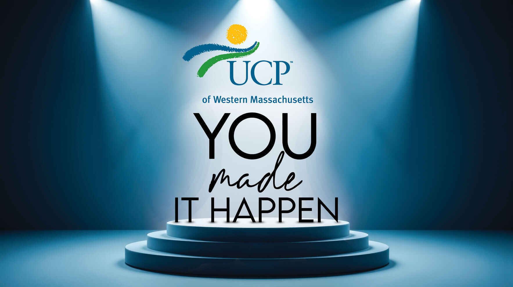 YOU MADE IT HAPPEN Annual Meeting image