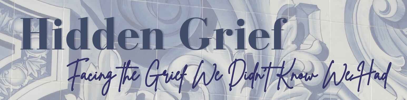 Hidden Grief w/ Rev. Kelly Robbins image