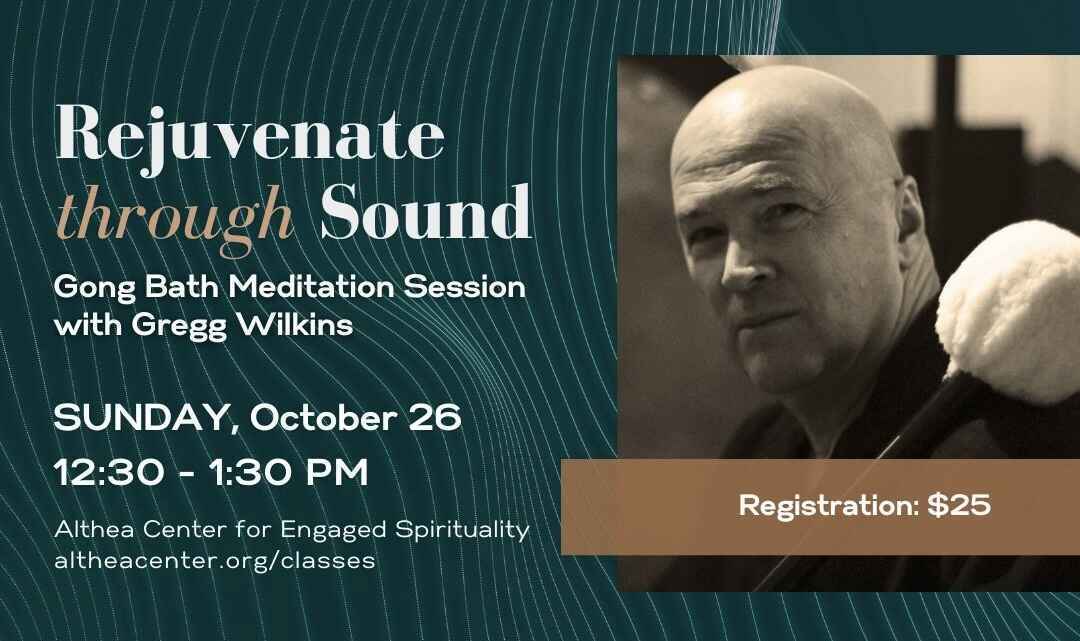 October 2025 Rejuvenate though Sound - Gong Bath image
