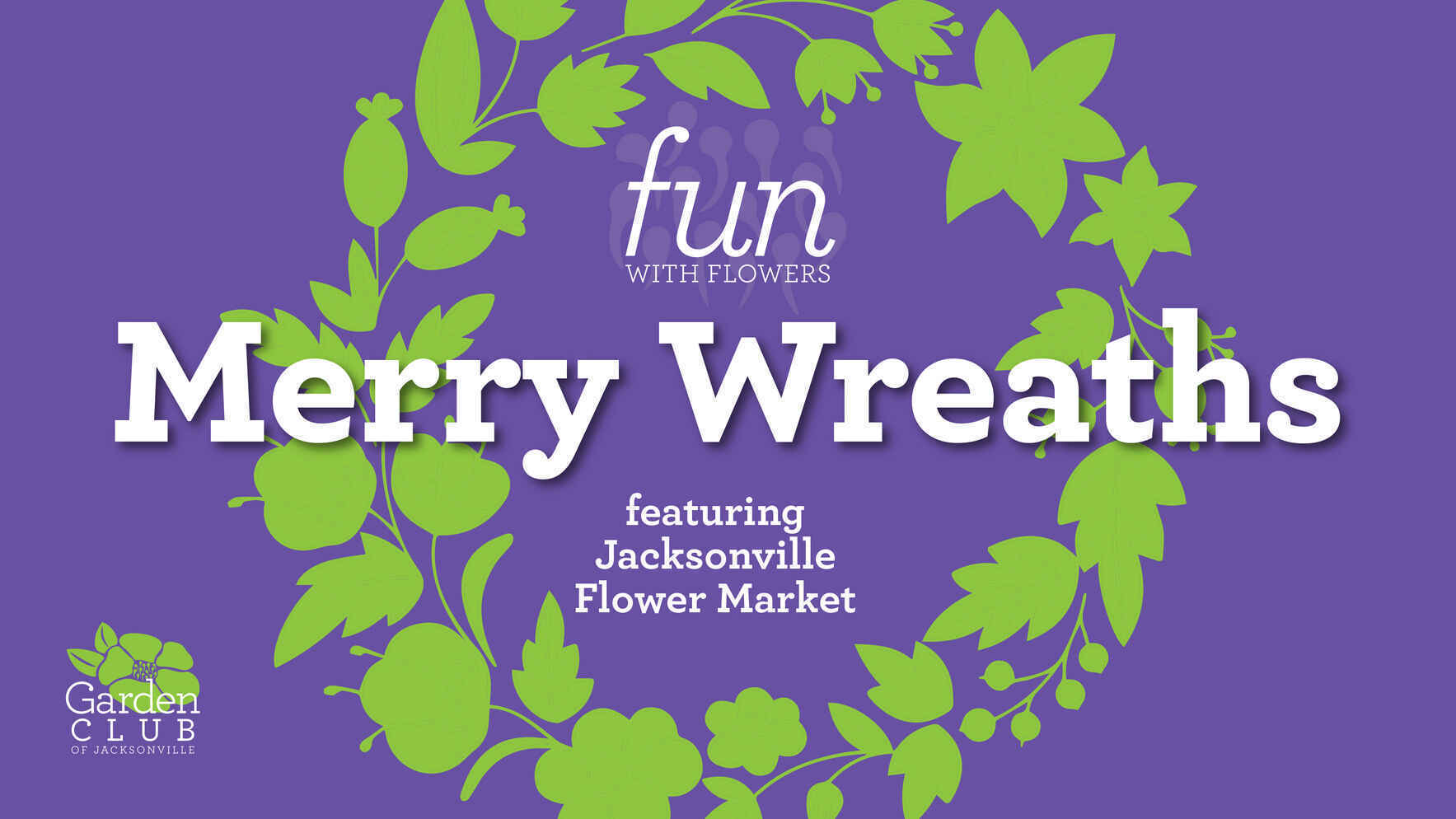 Fun With Flowers: Merry Wreaths image